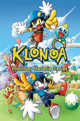  Klonoa: Phantasy Reverie Series – Podróż przez wspomnienia i platformowe wyzwania!